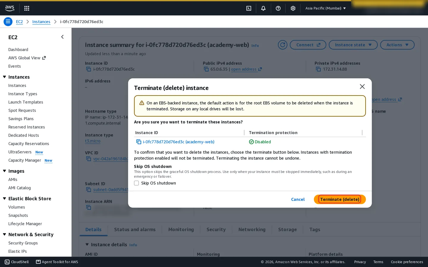 Terminate (delete) instance dialog: a warning that the root EBS volume is deleted on termination, the instance ID with termination protection Disabled, a Skip OS shutdown option, and the Terminate (delete) button.