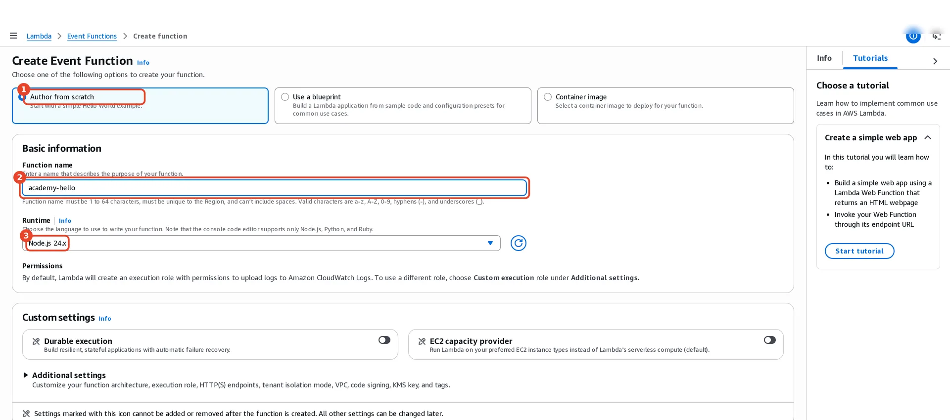 Create function page: (1) Author from scratch selected, (2) function name academy-hello, (3) runtime Node.js 24.x. Permissions: by default Lambda creates an execution role that can upload logs to CloudWatch Logs.