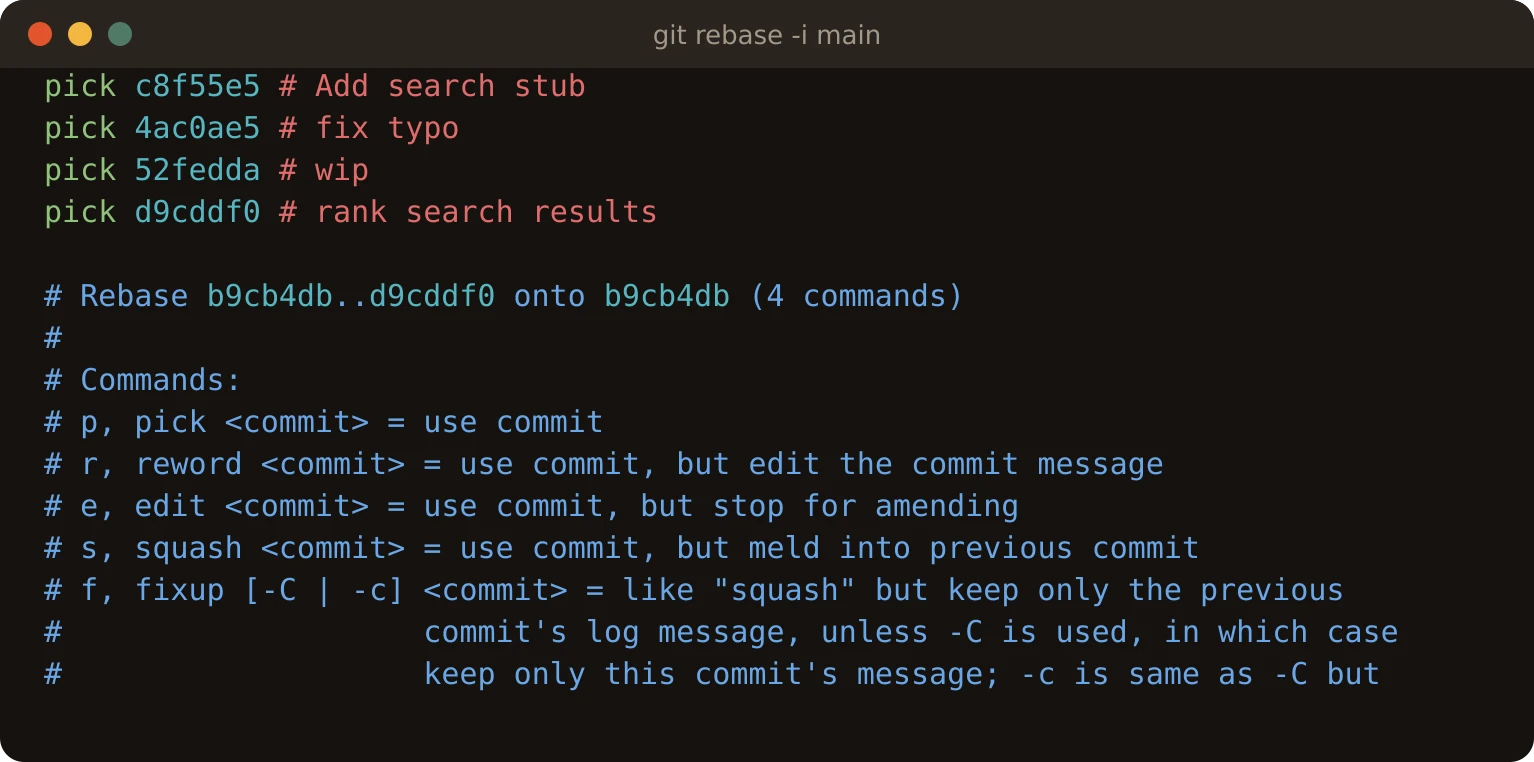 A real git rebase -i main session in vim. Four lines at the top, oldest first: pick c8f55e5 # Add search stub, pick 4ac0ae5 # fix typo, pick 52fedda # wip, pick d9cddf0 # rank search results. Below them, comment lines Git adds: Rebase b9cb4db..d9cddf0 onto b9cb4db (4 commands), then the list of commands with p pick, r reword, e edit, s squash and f fixup explained.